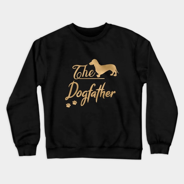 The Dachshund Dogfather Crewneck Sweatshirt by JollyMarten